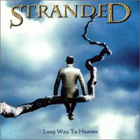 [Stranded Long Way To Heaven Album Cover]