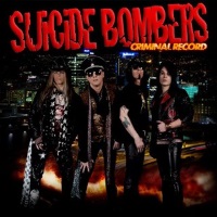 [Suicide Bombers Criminal Record Album Cover]