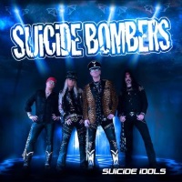 [Suicide Bombers Suicide Idols Album Cover]