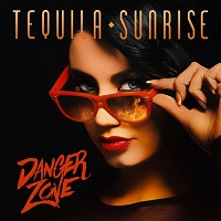Tequila Sunrise Danger Zone Album Cover