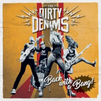 [The Dirty Denims Back With a Bang! Album Cover]
