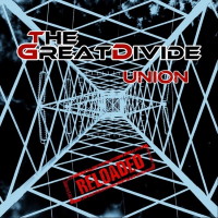 [The Great Divide Union (Reloaded) Album Cover]