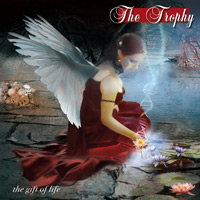 The Trophy The Gift of Life Album Cover