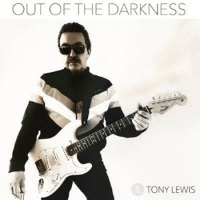 [Tony Lewis Out of the Darkness Album Cover]