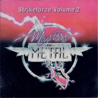 Compilations Masters Of Metal: Strikeforce Volume 2 Album Cover