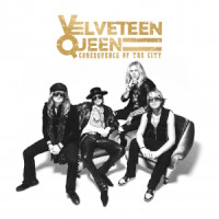 Velveteen Queen Consequence of the City Album Cover