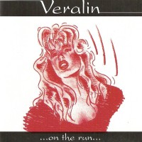 [Veralin On The Run... Album Cover]