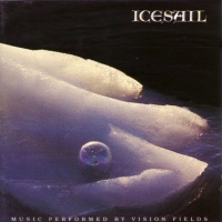 [Vision Fields Icesail Album Cover]
