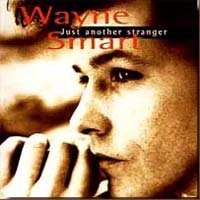 [Wayne Smart Just Another Stranger Album Cover]
