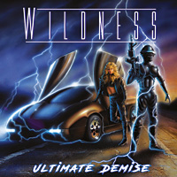 Wildness Ultimate Demise Album Cover