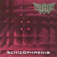 [Wraith Schizophrenia Album Cover]