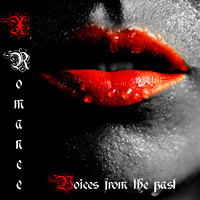 [X-Romance Voices from the Past Album Cover]