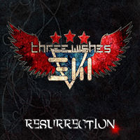 [3 Wishes Resurrection Album Cover]