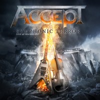 Accept Symphonic Terror - Live At Wacken 2017  Album Cover