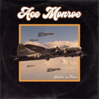 [Ace Monroe Shelter In Place Album Cover]