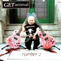 Adam Bomb Get Animal: Number 2 Album Cover