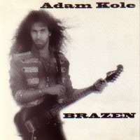 [Adam Kole Brazen Album Cover]