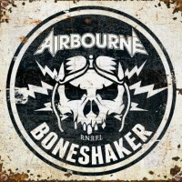 [Airbourne Boneshaker Album Cover]