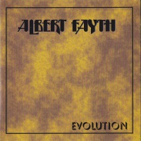 [Albert Fayth Evolution Album Cover]