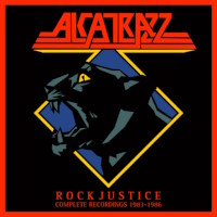 [Alcatrazz Rock Justice: The Complete Recordings 1983-1986 Album Cover]
