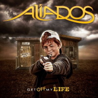 [Aliados Get Off My Life Album Cover]