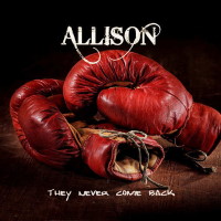 [Allison They Never Come Back Album Cover]
