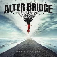 Alter Bridge Walk The Sky Album Cover