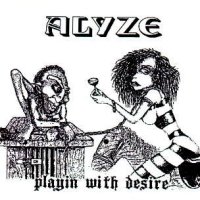 Alyze Playin With Desire Album Cover