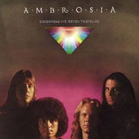 Ambrosia Somewhere I've Never Travelled Album Cover