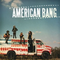 [American Bang American Bang Album Cover]
