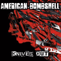 [American Bombshell Knives Out Album Cover]