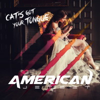 [American Jetset Cat's Got Your Tongue Album Cover]
