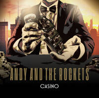 Andy and the Rockets Casino Album Cover