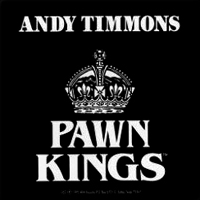 Andy Timmons Pawn Kings Album Cover