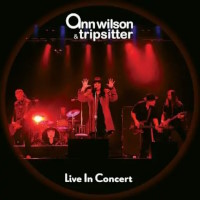 Ann Wilson and Tripsitter Live in Concert Album Cover