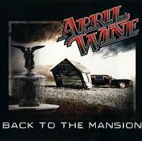 [April Wine Back To The Mansion Album Cover]