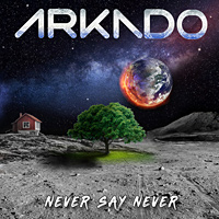 [Arkado Never Say Never Album Cover]