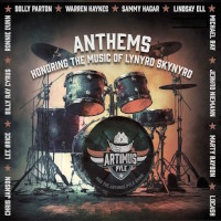 The Artimus Pyle Band Anthems: Honoring The Music of Lynyrd Skynyrd Album Cover