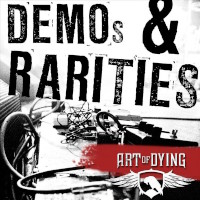 [Art Of Dying Demos and Rarities Album Cover]