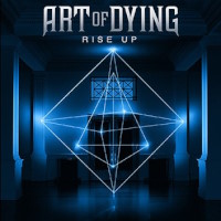 [Art Of Dying Rise Up Album Cover]