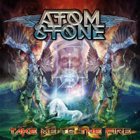 Atom Stone Take Me To The Fire  Album Cover