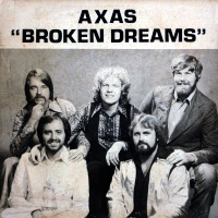Axas Broken Dreams: 45th Anniversary Edition (1975-2020) Album Cover