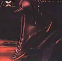 [Axe Living on the Edge Album Cover]