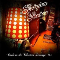 Babylon Shakes Exile to the Velveteen Lounge Vol. 1 Album Cover