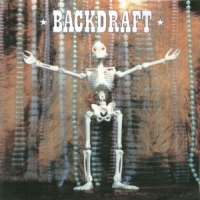 [Backdraft  Album Cover]