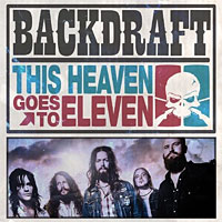[Backdraft This Heaven Goes to Eleven Album Cover]