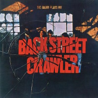 Back Street Crawler The Band Played On Album Cover