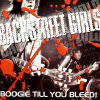 Backstreet Girls Boogie Till You Bleed Album Cover