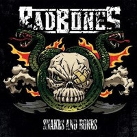 Bad Bones Snakes and Bones Album Cover