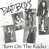 Bad Boys Turn on the Radio Album Cover